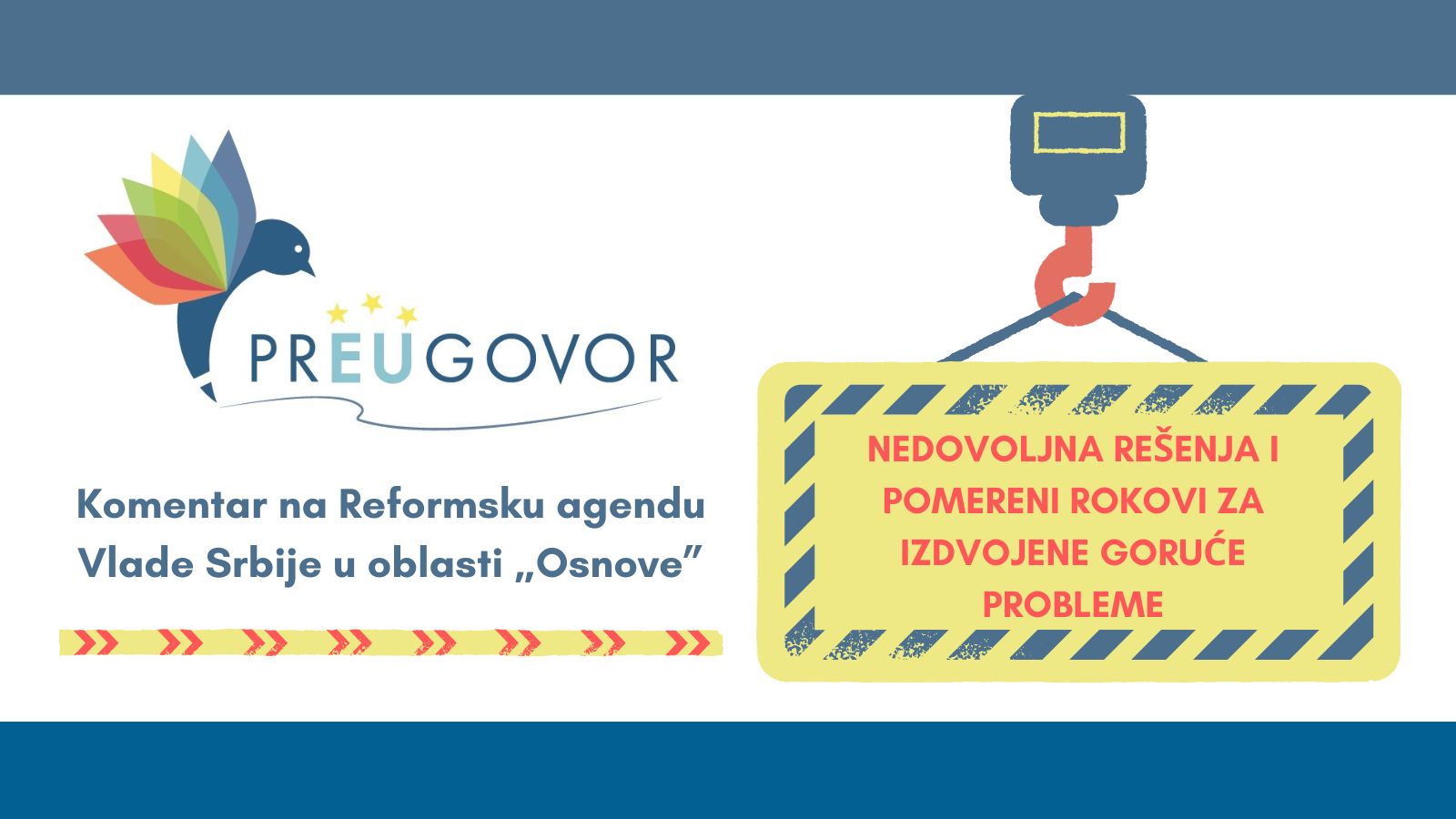 Komentar koalicije prEUgovor na Reformsku agendu Vlade Srbije u oblasti „Osnove